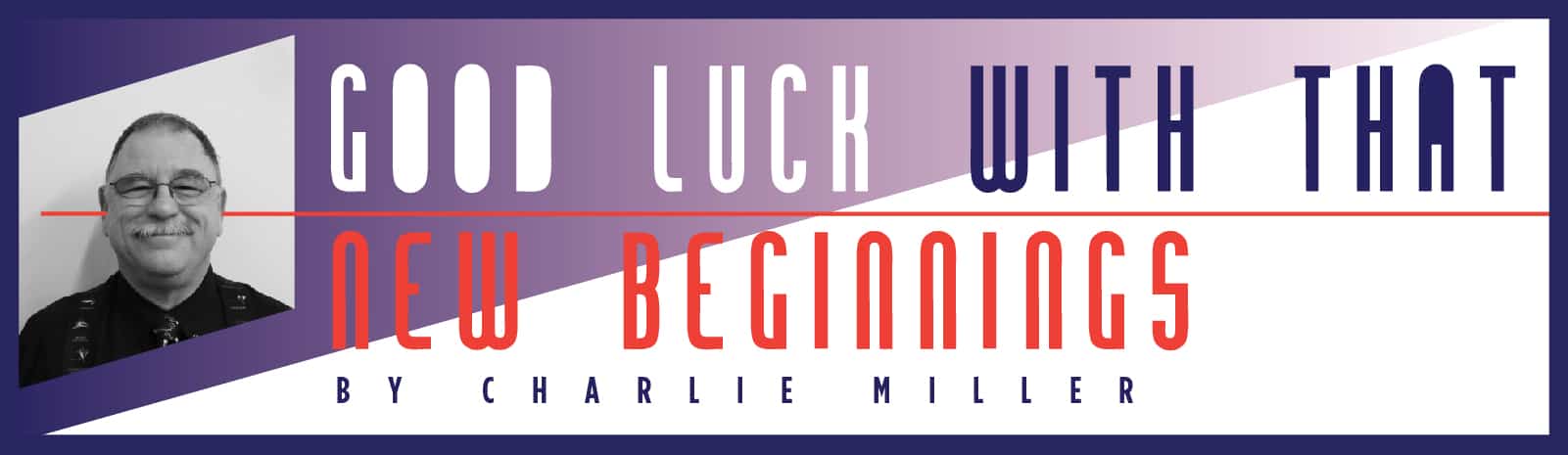 图片链接到Good Luck With That“New beginning”文章