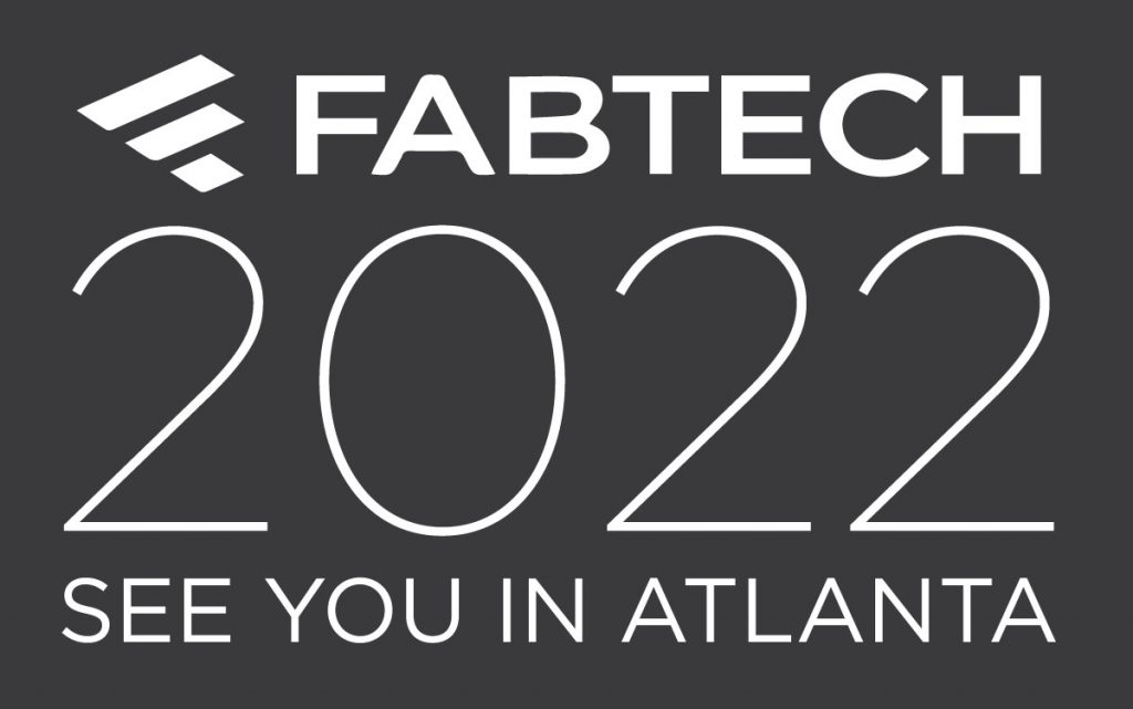 FABTECH 2022 -亚特兰大见